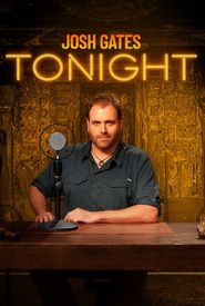 Josh Gates Tonight