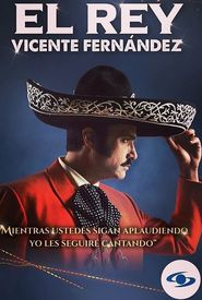 El Rey, Vicente Fernández