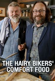 The Hairy Bikers' Comfort Food