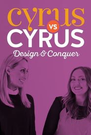 Cyrus vs. Cyrus Design and Conquer