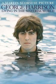 George Harrison: Living in the Material World