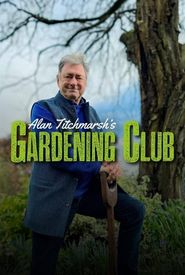 Alan Titchmarsh's Gardening Club