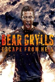 Bear Grylls: Escape from Hell