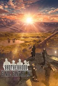 Brotherhood: Final Fantasy XV