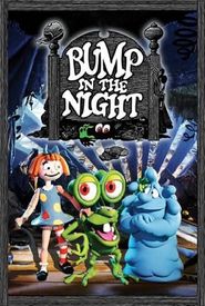 Bump in the Night