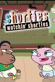 Shorties Watchin' Shorties