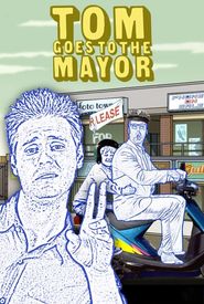 Tom Goes to the Mayor