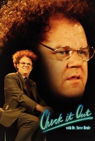 Check It Out! with Dr. Steve Brule