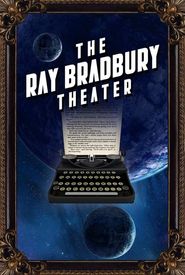 The Ray Bradbury Theater