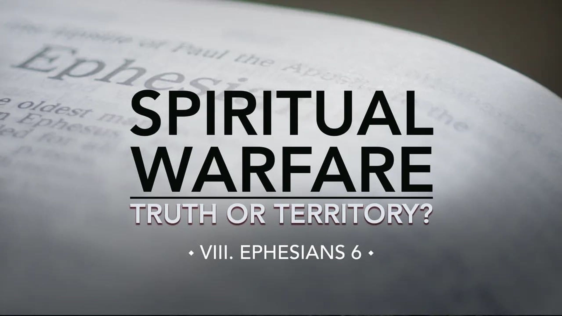 Spiritual Warfare: Truth or Territory? background