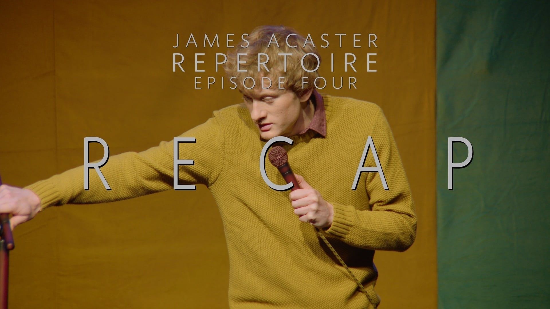 James Acaster: Repertoire background