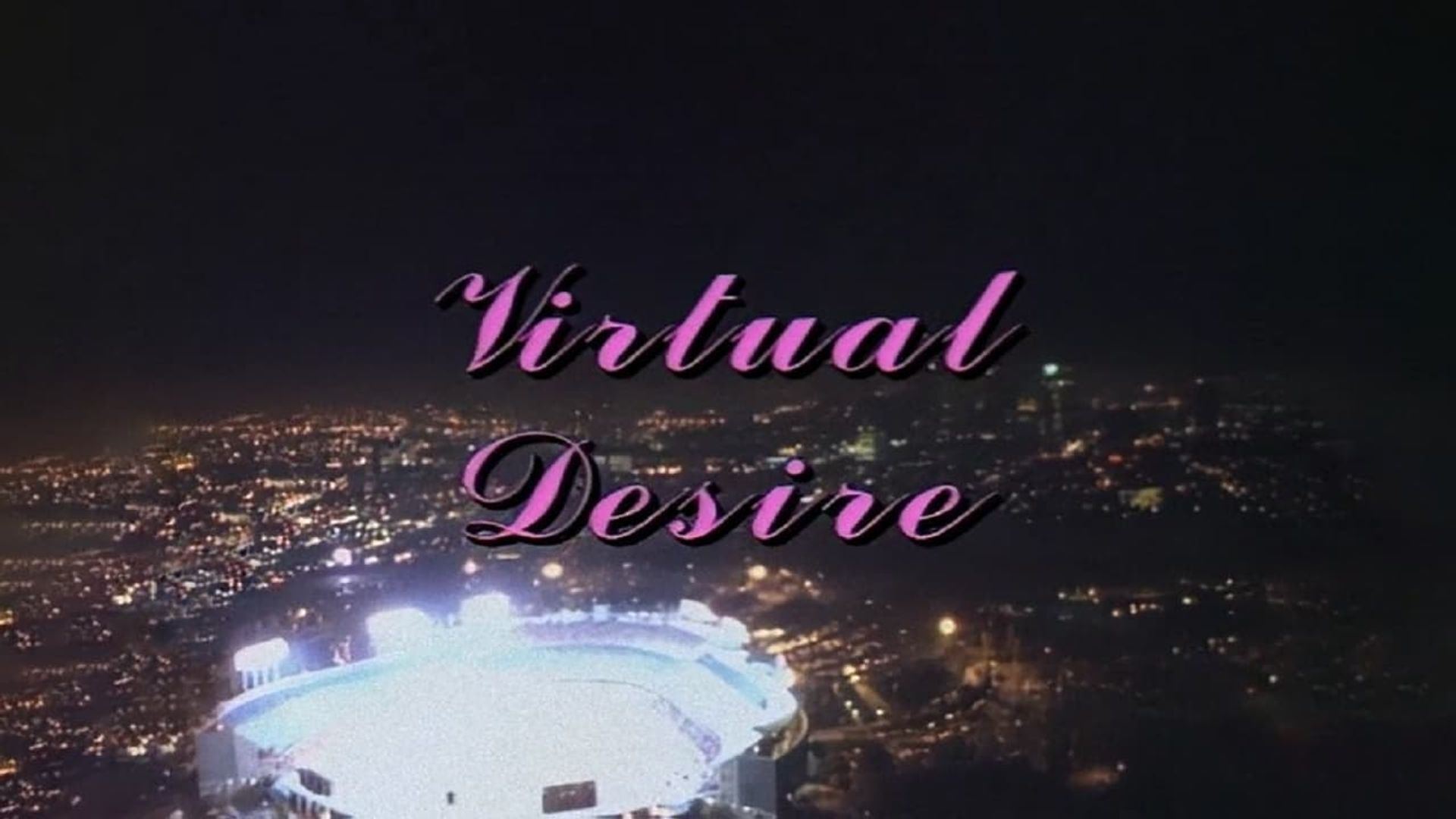 Virtual Desire background