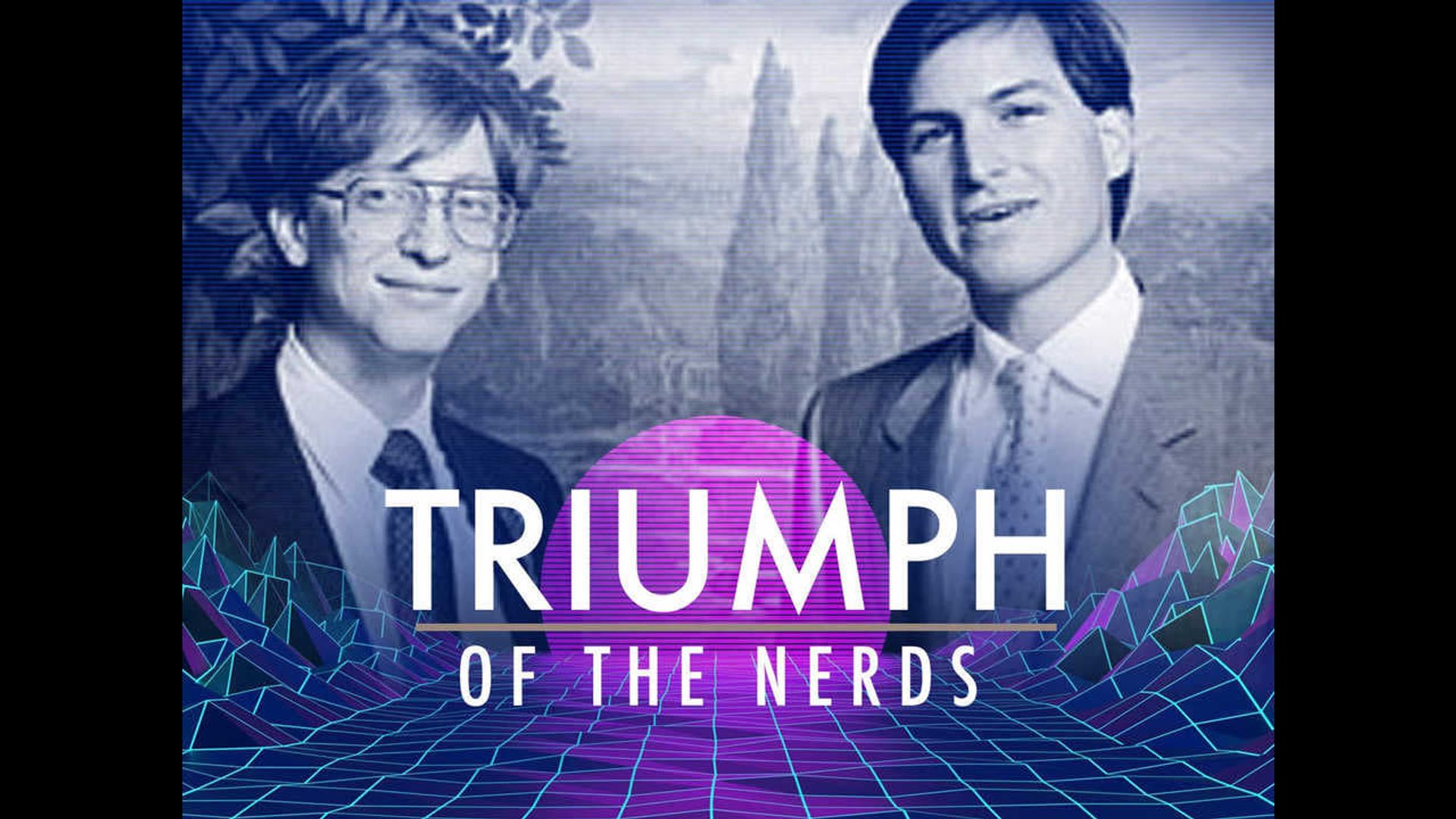 The Triumph of the Nerds: The Rise of Accidental Empires background