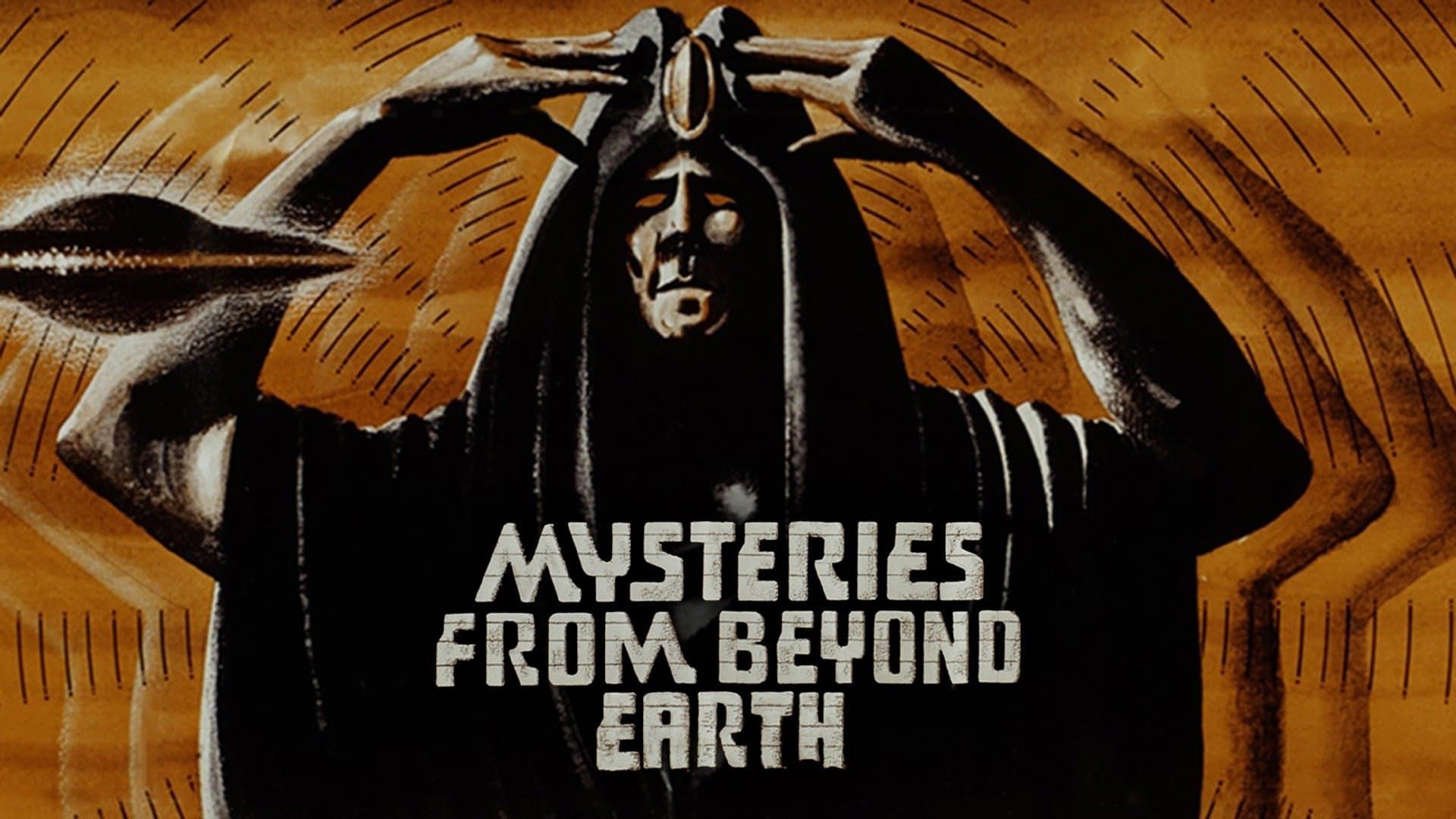 Mysteries from Beyond Earth background