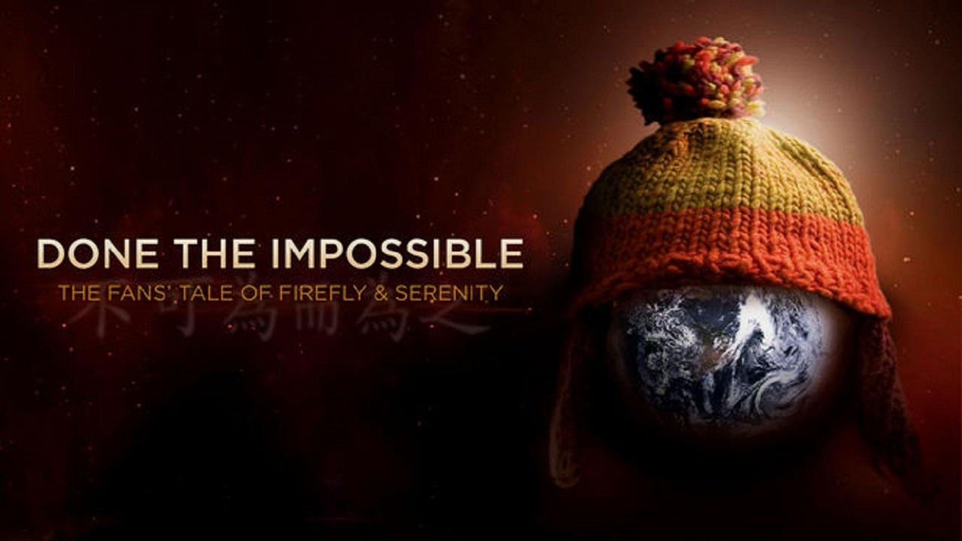 Done the Impossible: The Fans' Tale of 'Firefly' and 'Serenity' background