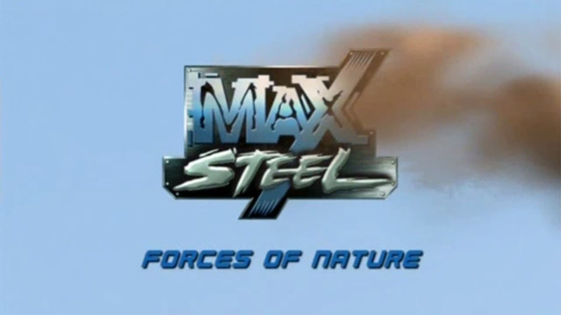 Max Steel: Forces of Nature background