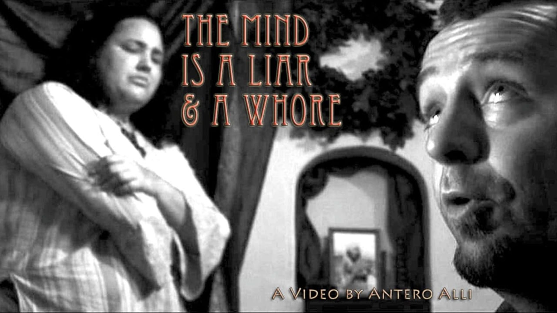 The Mind Is a Liar and a Whore background