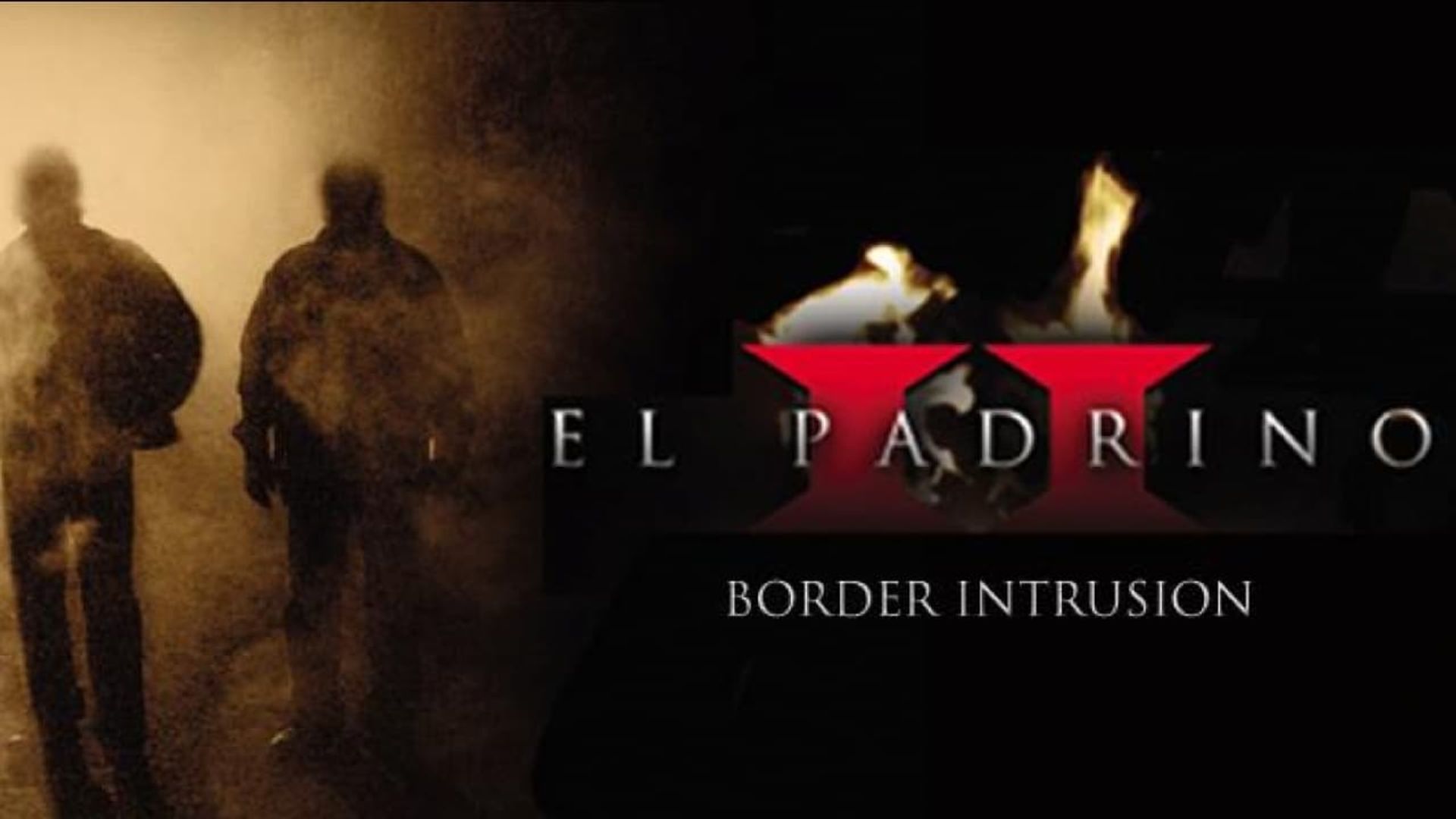 El Padrino II: Border Intrusion background