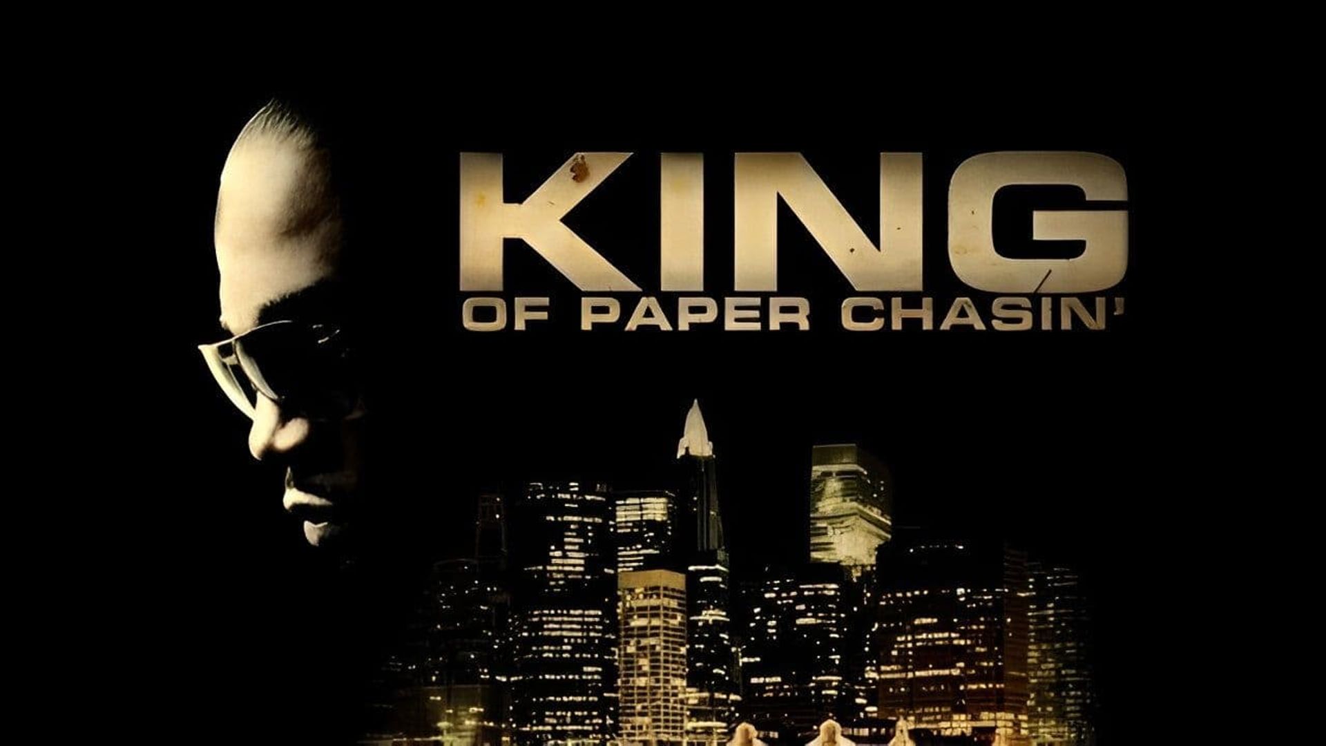 King of Paper Chasin' background