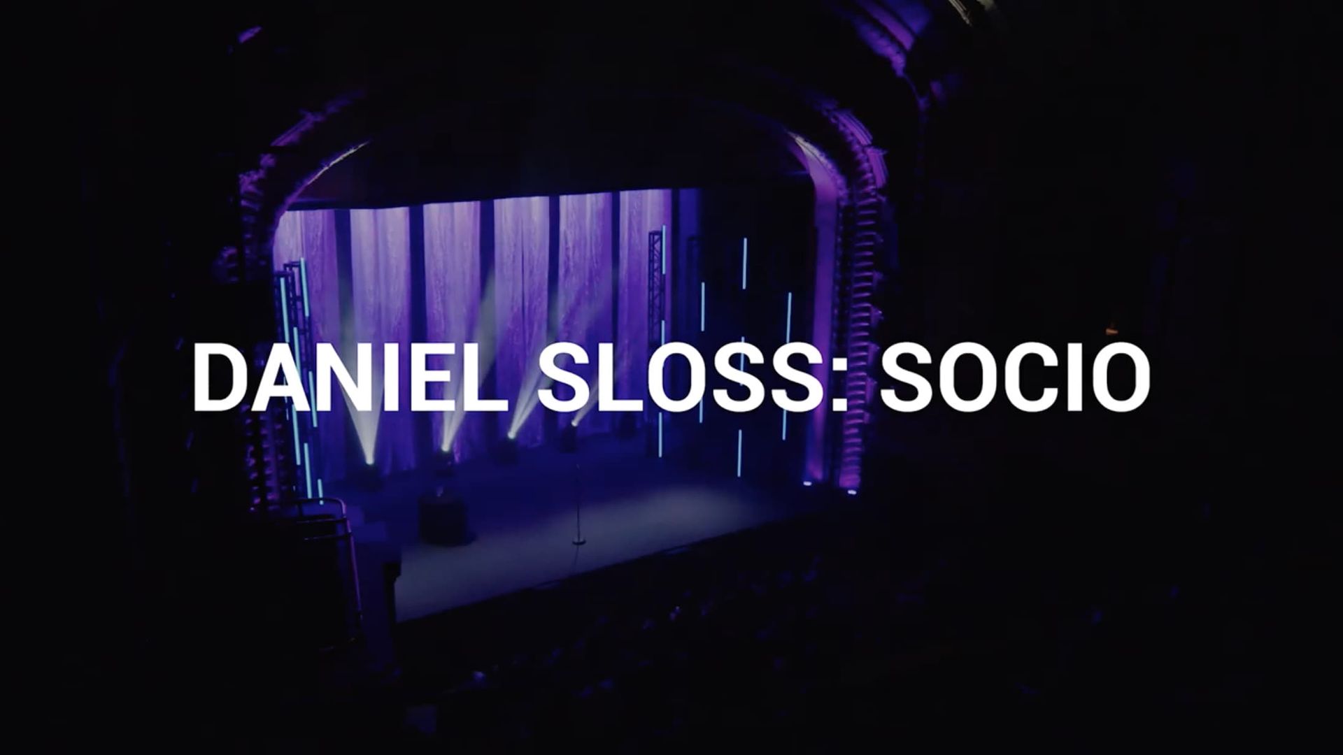 Daniel Sloss: SOCIO background