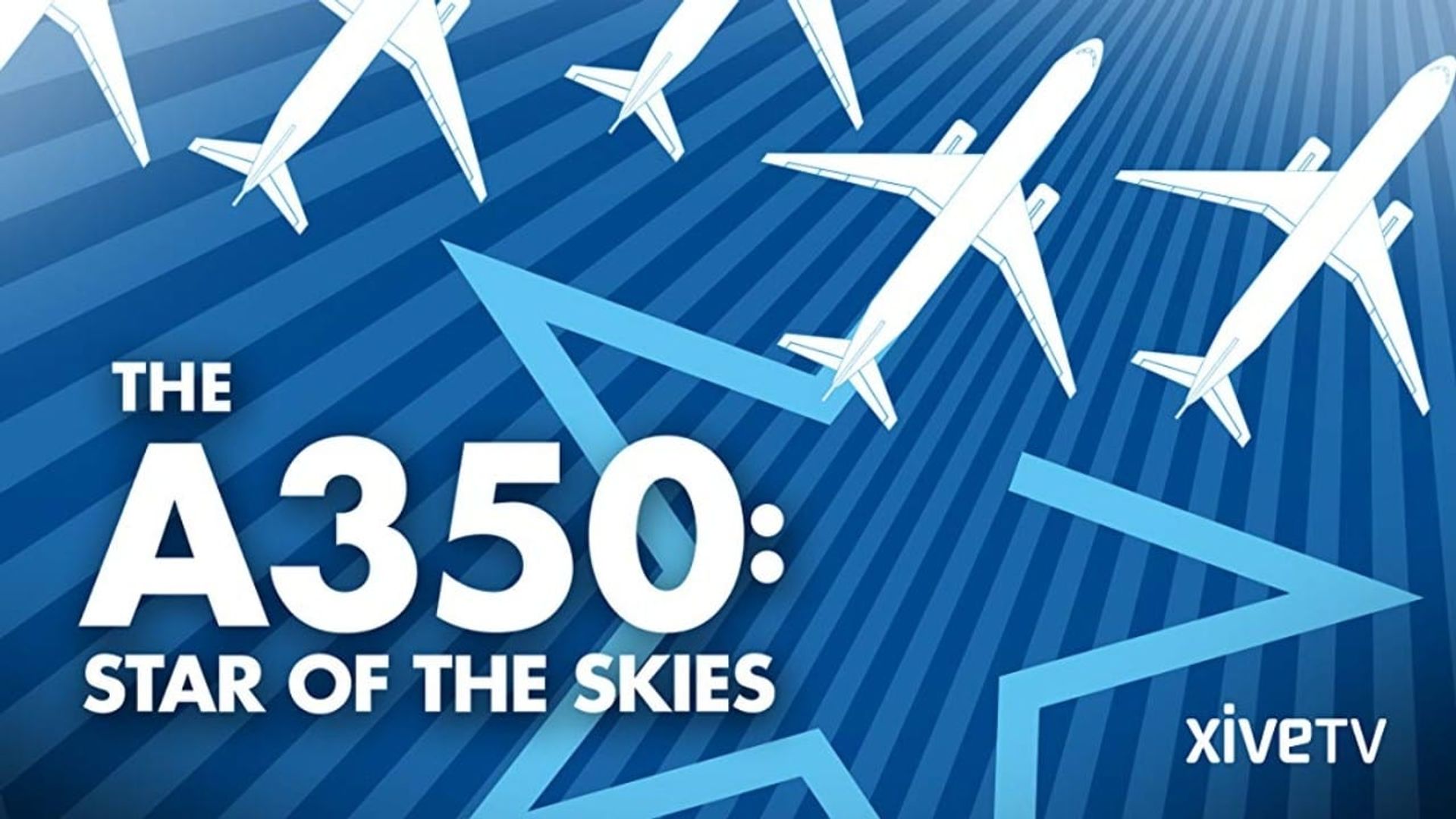 The A 350: Star of the Skies background