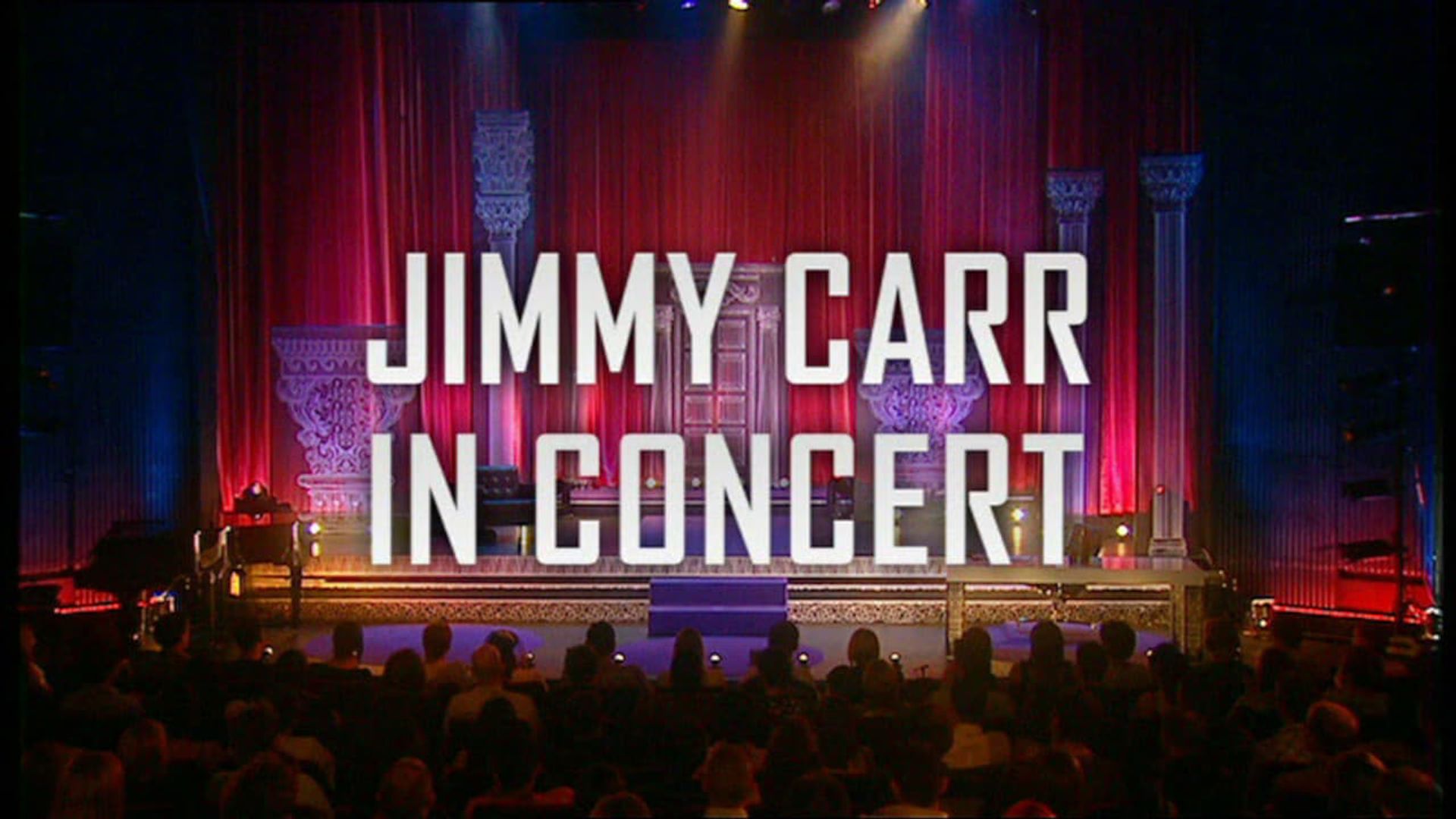 Jimmy Carr: In Concert background