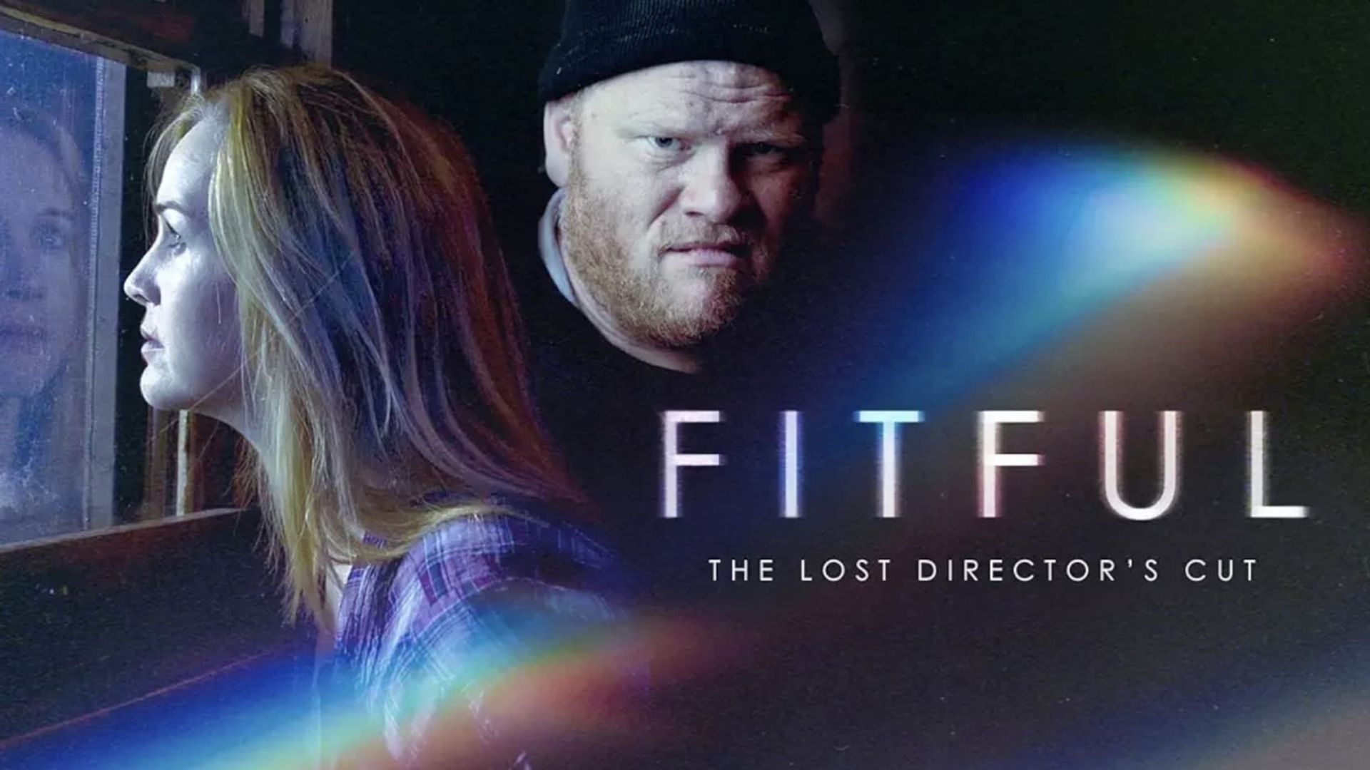 Fitful: The Lost Director's Cut background