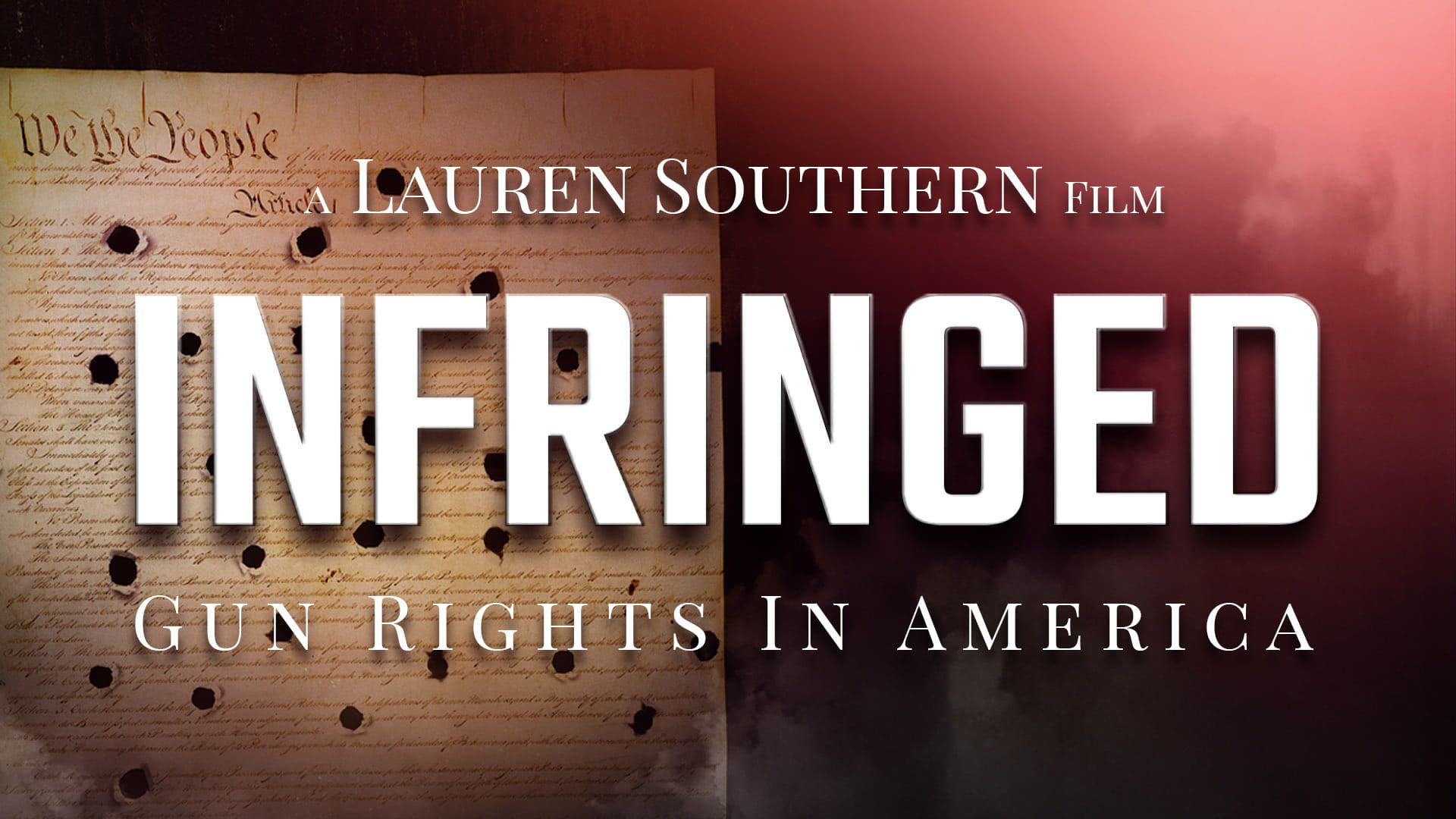 Infringed: Gun Rights in America background