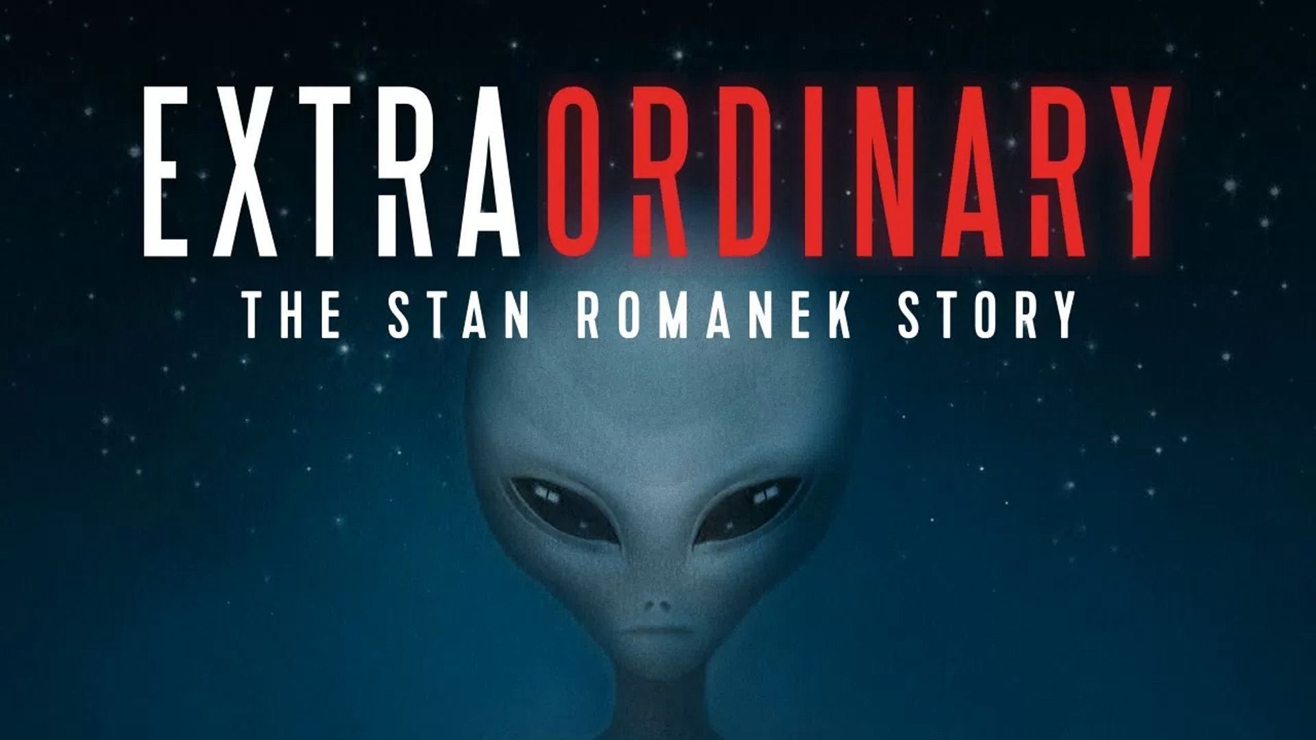 Extraordinary: The Stan Romanek Story background