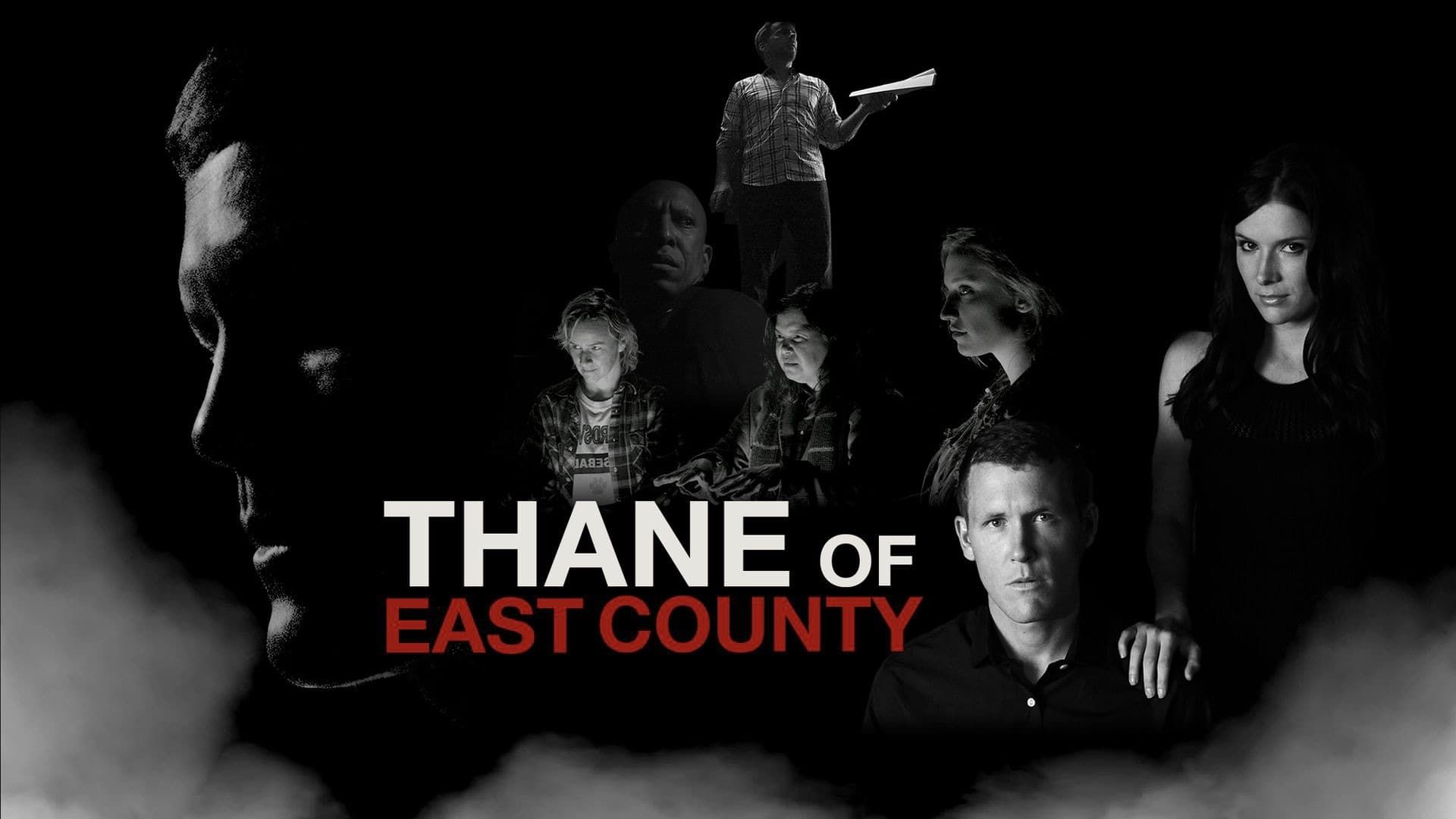 Thane of East County background