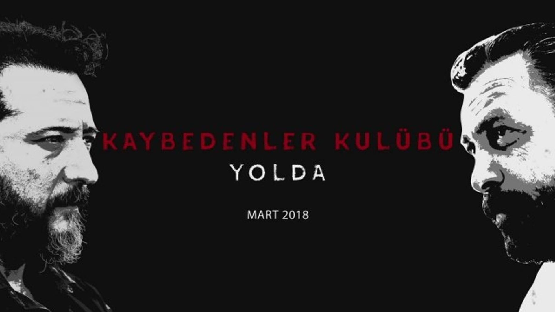 Kaybedenler Kulübü Yolda background