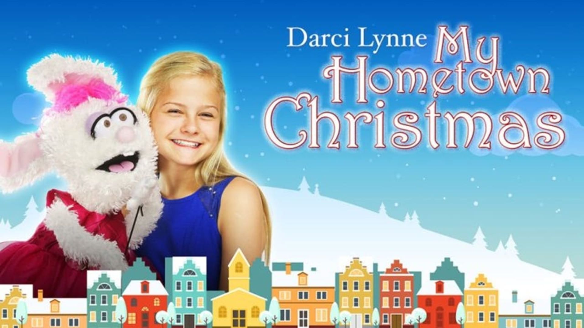 Darci Lynne: My Hometown Christmas background