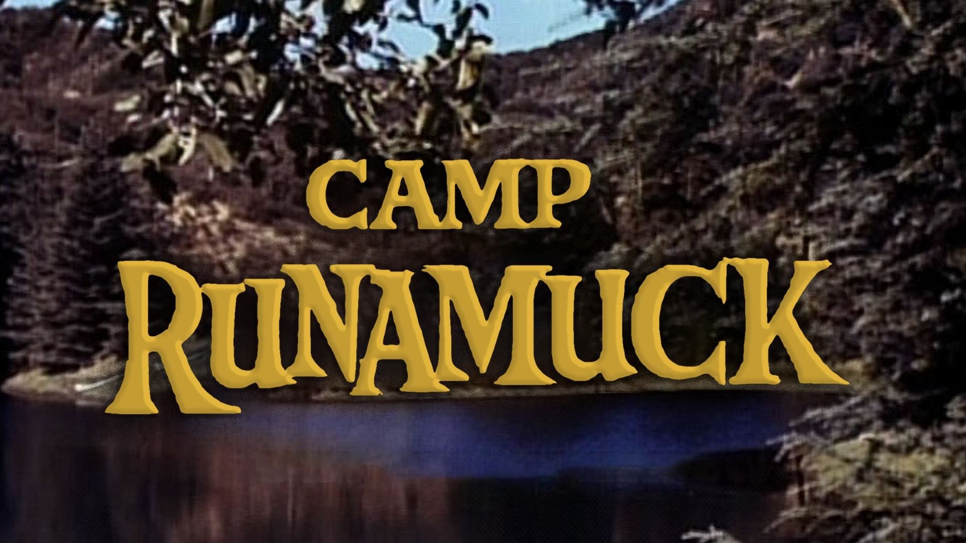 Camp Runamuck background