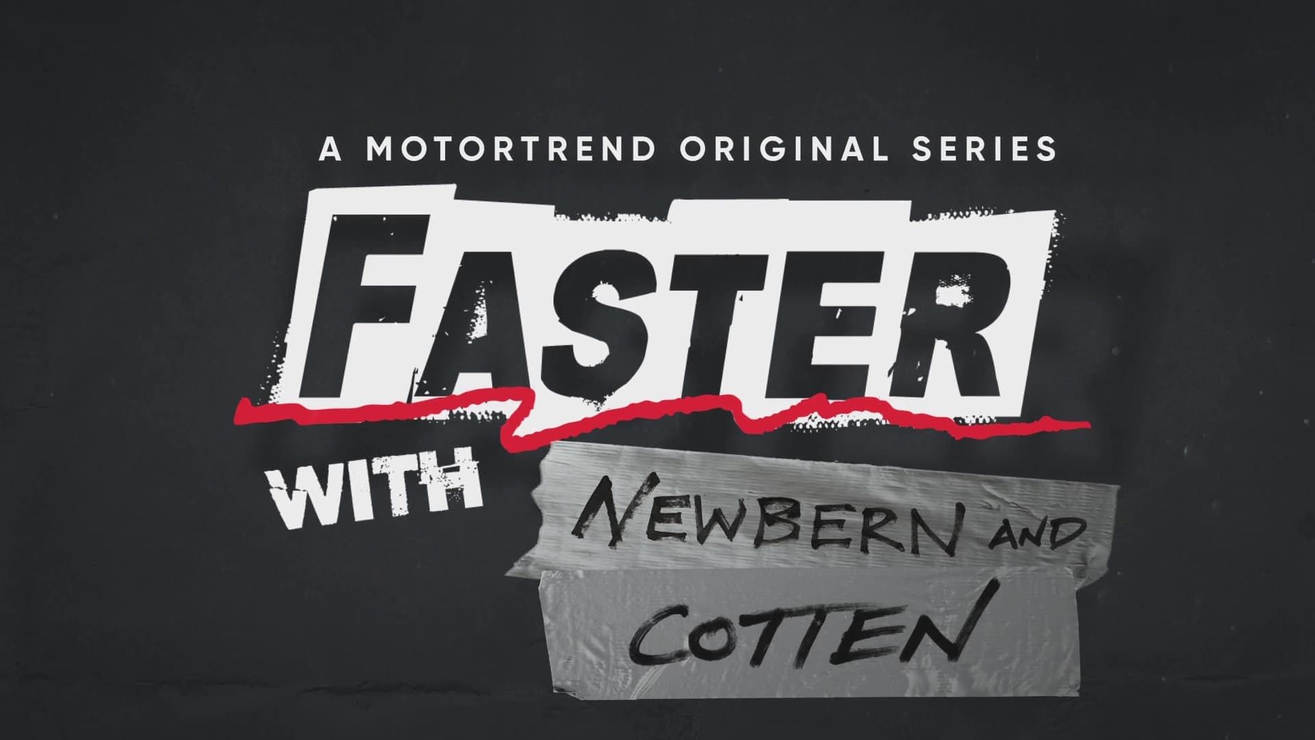 Faster with Newbern and Cotten background