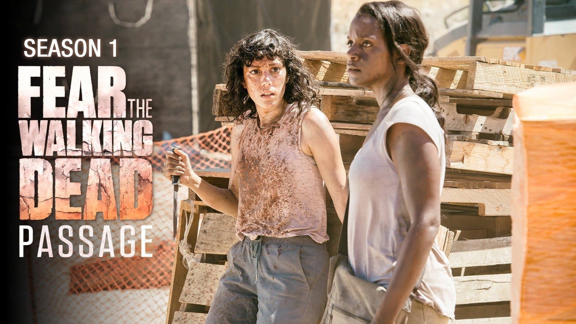 Fear the Walking Dead: Passage background