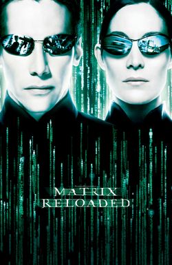 The Matrix Reloaded