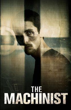 The Machinist