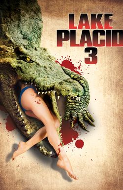 Lake Placid 3