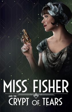 Miss Fisher and the Crypt of Tears