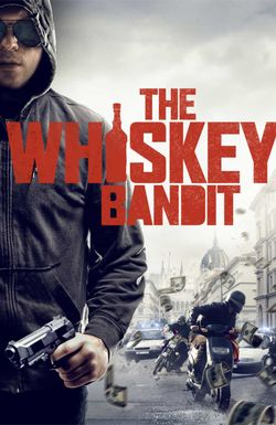 The Whiskey Bandit