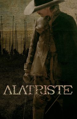 Captain Alatriste: The Spanish Musketeer