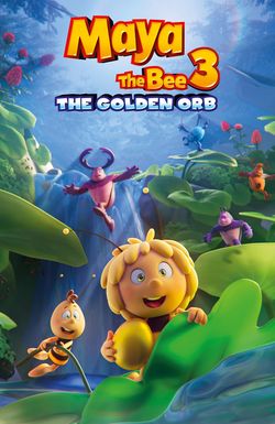 Maya the Bee 3: The Golden Orb