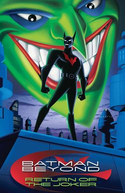 Batman Beyond: Return of the Joker