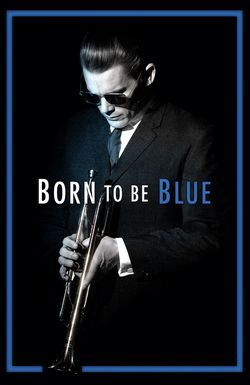 Born to Be Blue