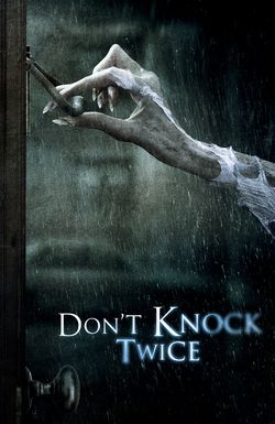 Don't Knock Twice