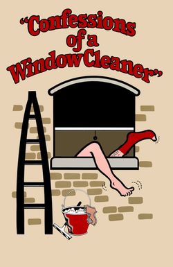 Confessions of a Window Cleaner