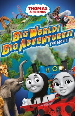 Thomas & Friends: Big World! Big Adventures!