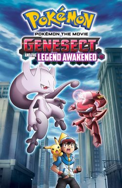 Pokémon the Movie: Genesect and the Legend Awakened