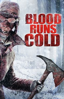 Blood Runs Cold