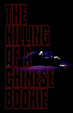 The Killing of a Chinese Bookie